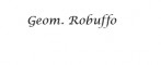 Geom Roberto Robuffo S.a.s Geom Roberto Robuffo S.a.s